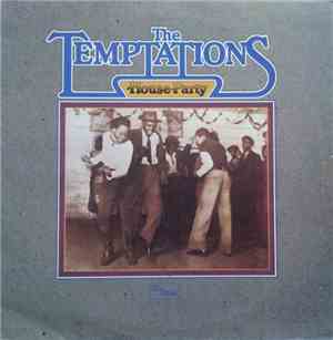 The Temptations - House Party