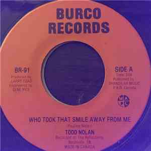 Todd Nolan  - You Make Me Feel So High / Who Took That Smile Away From Me