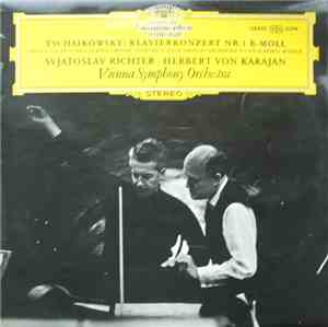 Tschaikowsky - Svjatoslav Richter · Herbert von Karajan · Wiener Symphonike ...