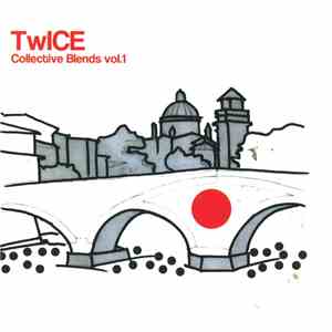 Twice - Collective Blends Vol.1