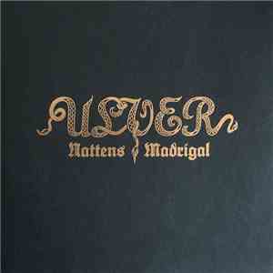 Ulver - Nattens Madrigal - Aatte Hymne Til Ulven I Manden