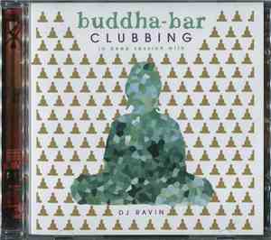Various - Buddha Bar Clubbing (In Deep Session With DJ Ravin)