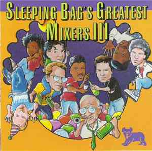 Various - Sleeping Bag's Greatest Mixers III