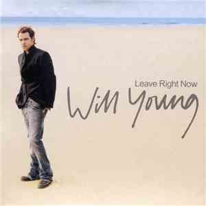Will Young - Leave Right Now