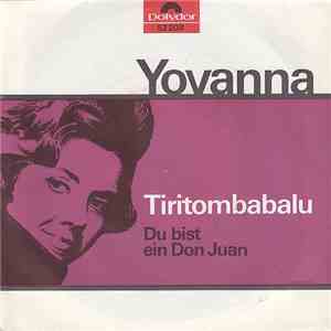 Yovanna - Tiritombabalu / Du Bist Ein Don Juan