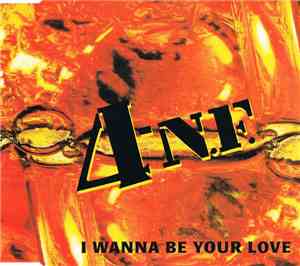 4-N.F. - I Wanna Be Your Love