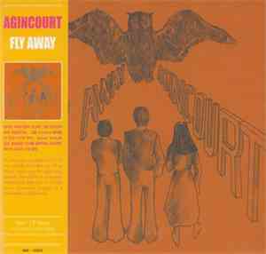 Agincourt - Fly Away