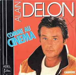 Alain Delon - Comme Au Cinema