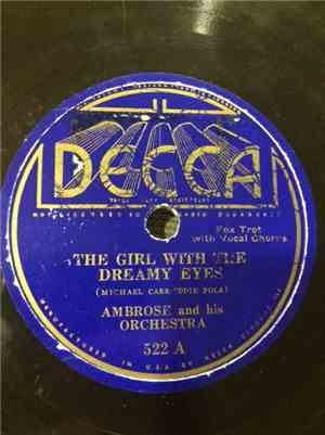 Ambrose & His Orchestra - The Girl With The Dreamy Eyes / She Wore A Little ...