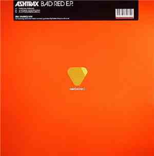Ashtrax - Bad Red E.P.