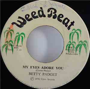 Betty Padgett - My Eyes Adore You
