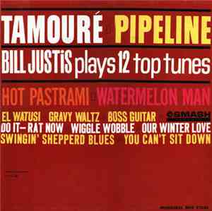 Bill Justis - Plays 12 Top Tunes