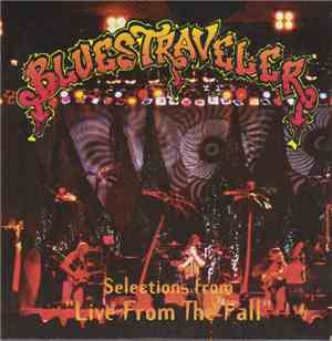 Blues Traveler - Selections from 