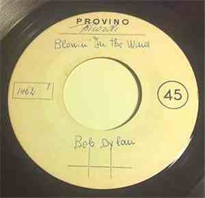 Bob Dylan - Blowin' In The Wind / Corrina, Corrina