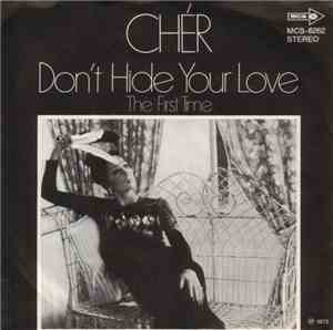 Cher - Don't Hide Your Love
