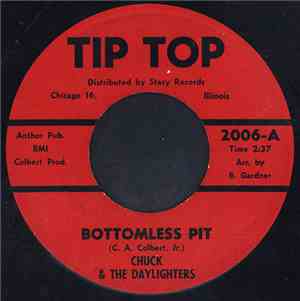Chuck & The Daylighters - Bottomless Pit