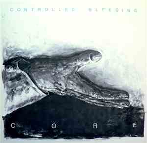 Controlled Bleeding - Core