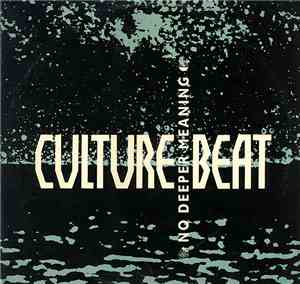 Culture Beat - No Deeper Meaning