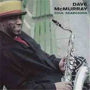 Dave McMurray - Soul Searching