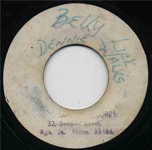 Dennis Walks / Drumbago - Belly Lick / The Game Song