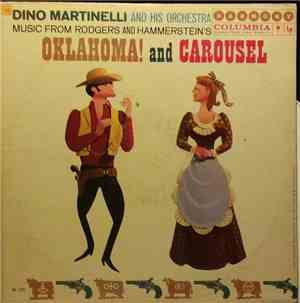 Dino Martinelli And His Orchestra - Music From Rodgers And Hammerstein's Ok ...