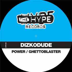 Dizkodude - Power / Ghettoblaster