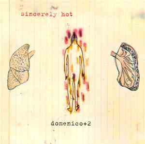 Domenico + 2 - Sincerely Hot