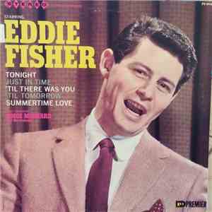 Eddie Fisher, Eddie Maynard And His Orchestra - Starring Eddie Fisher Also ...