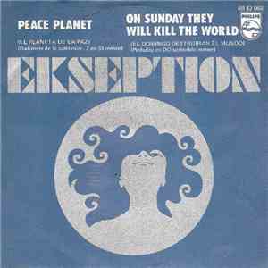 Ekseption - Peace Planet (El Planeta De La Paz)