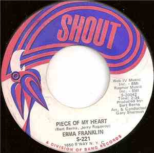 Erma Franklin - Piece Of My Heart / Baby What You Want Me To Do