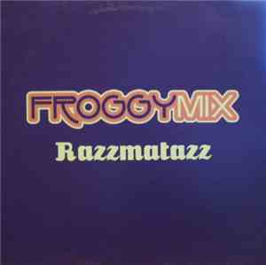 Froggy Mix - Razzmatazz