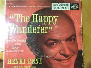 Henri René And His Orchestra - The Happy Wanderer