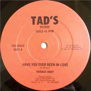 Horace Andy / Linval Thompson - Have You Ever Been In Love / Ketch A Fire B ...