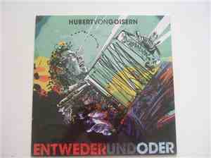 Hubert von Goisern - Entwederundoder