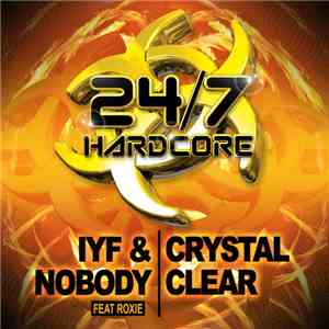 IYF & Nobody Feat. Roxie  - Crystal Clear