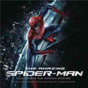 James Horner - The Amazing Spider-Man - Music From The Motion Picture