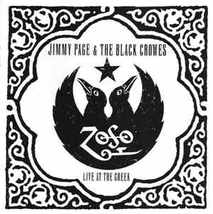 Jimmy Page & The Black Crowes - Live At The Greek
