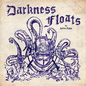 John Pain - Darkness Floats