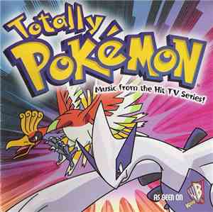 Johto - Totally Pokémon - Music From The Hit TV Series