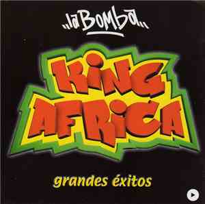 King Africa - La Bomba