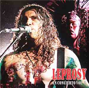 Leprosy - En Concierto Vol. 2