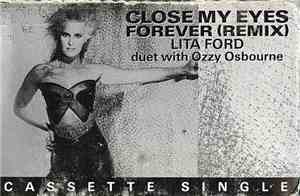 Lita Ford - Close My Eyes Forever (Remix)