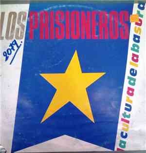 Los Prisioneros - La Cultura De La Basura