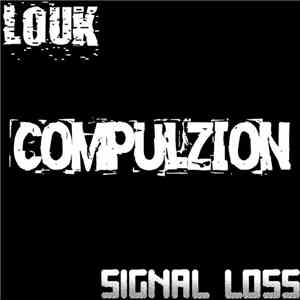 Louk - Signal Loss