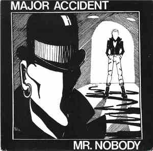 Major Accident - Mr. Nobody