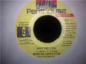 Marcia Griffiths, Nicky Burt - Why Did You / Wish You Were Mine
