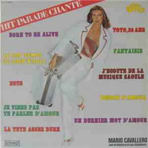 Mario Cavallero, Son Orchestre Et Ses Chanteurs - Hit Parade Chanté - Pop H ...