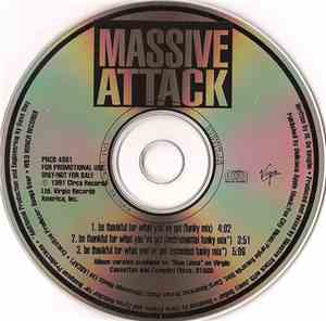 Massive Attack - Be Thankful For What You've Got