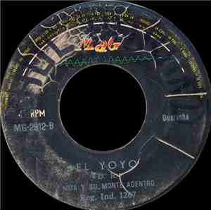 Mita y Su Monte Adentro - Mango Mangue / El Yoyo