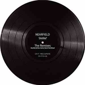 Nearfield  - Untitled (The Remixes)